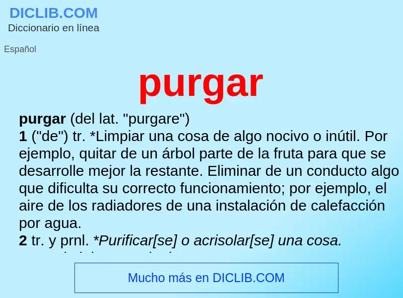 Was ist purgar - Definition