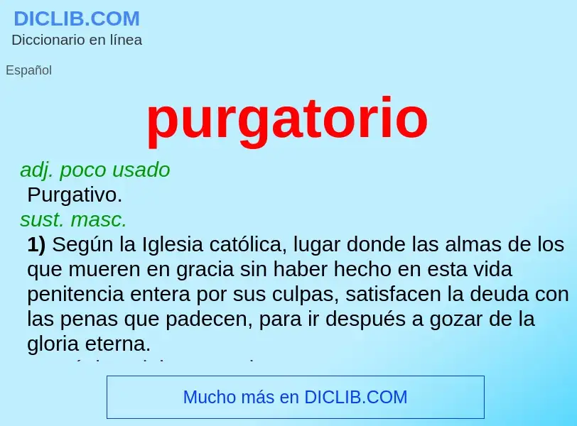 O que é purgatorio - definição, significado, conceito