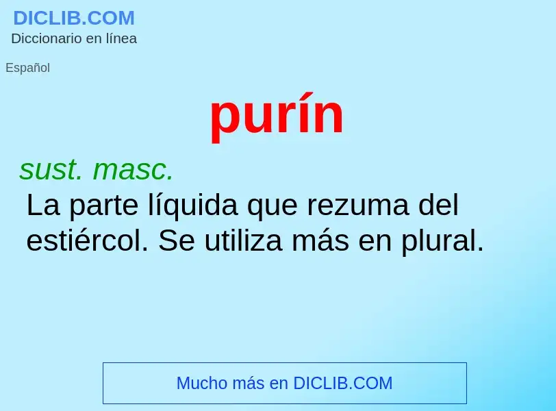 ¿Qué es purín? - significado y definición