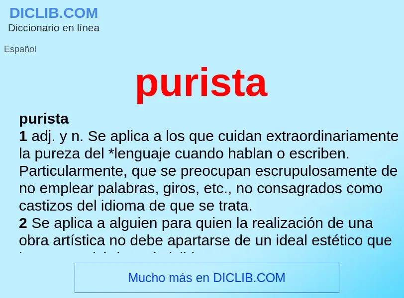 Wat is purista - definition