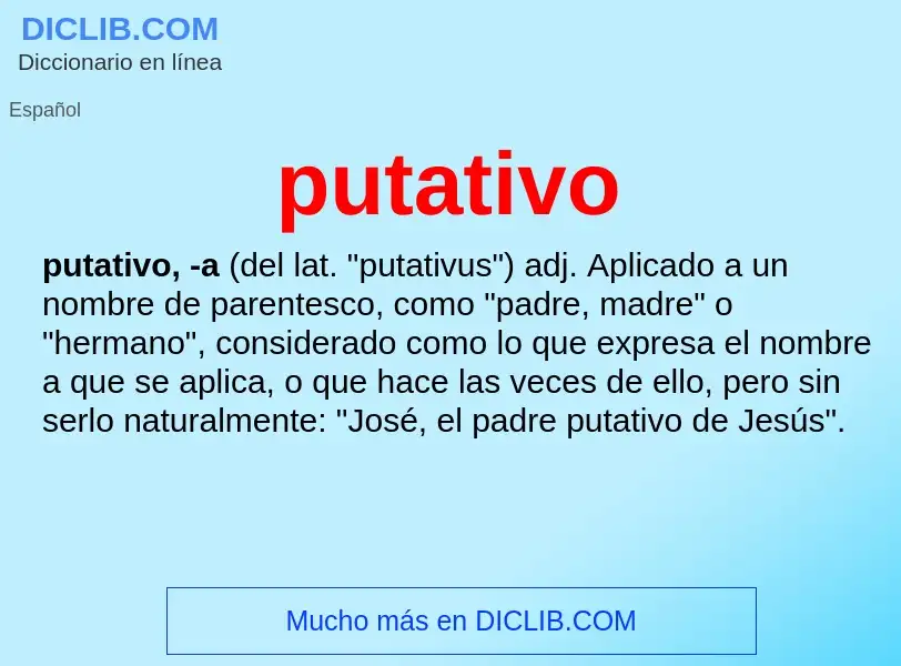 ¿Qué es putativo? - significado y definición