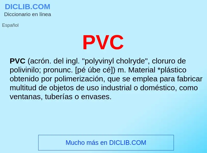 ¿Qué es PVC? - significado y definición