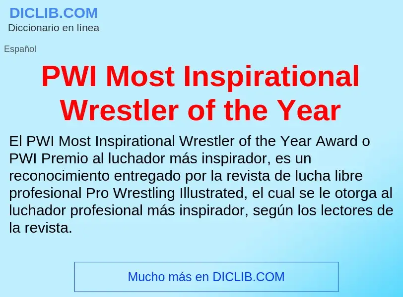 ¿Qué es PWI Most Inspirational Wrestler of the Year? - significado y definición