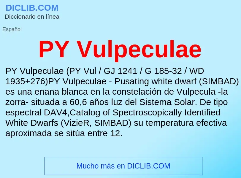 ¿Qué es PY Vulpeculae? - significado y definición