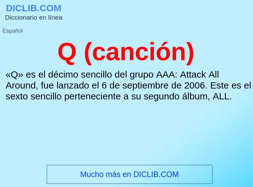 What is Q (canción) - meaning and definition