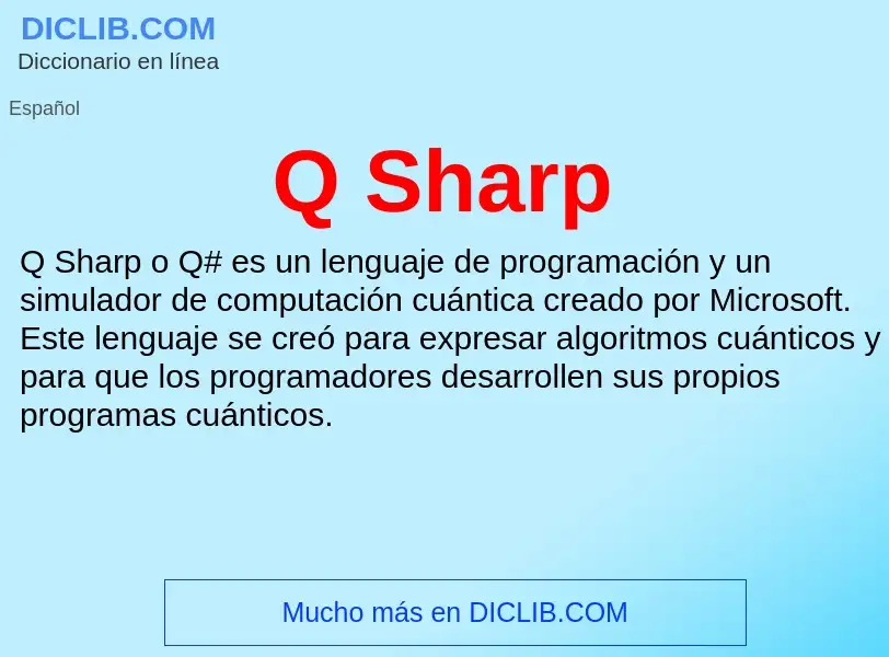 What is Q Sharp - meaning and definition