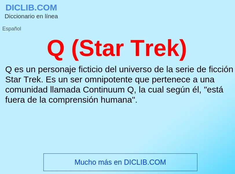 What is Q (Star Trek) - meaning and definition