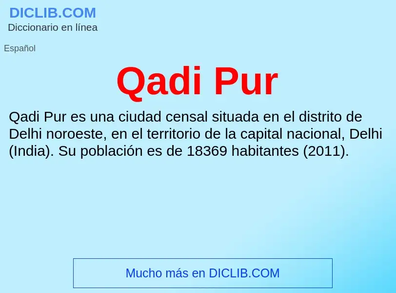 What is Qadi Pur - meaning and definition