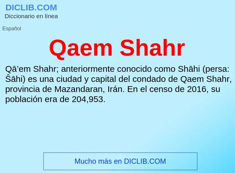 What is Qaem Shahr - meaning and definition