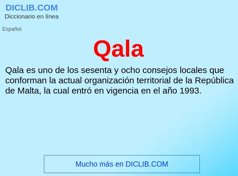 What is Qala - meaning and definition