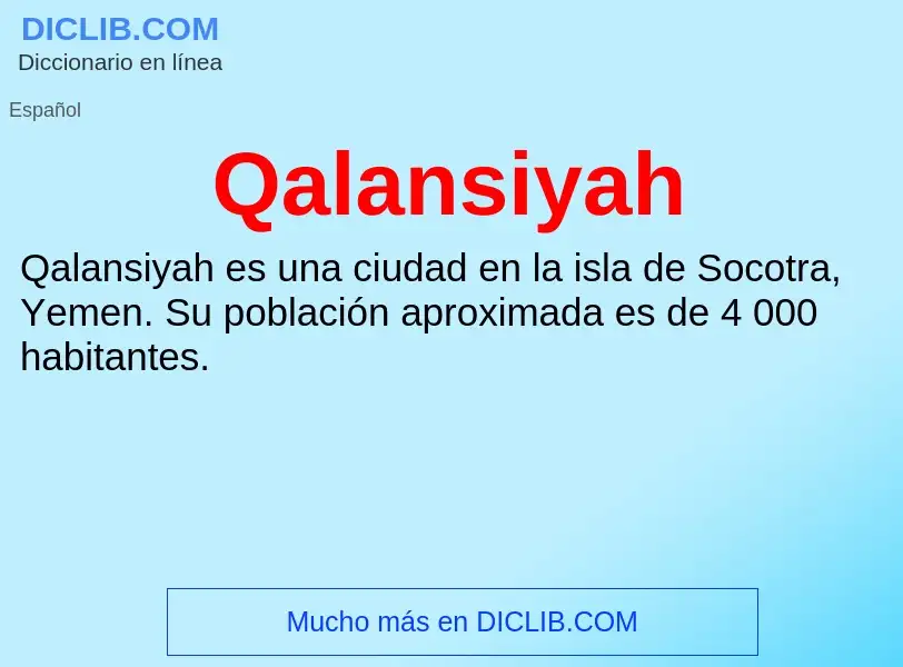 ¿Qué es Qalansiyah? - significado y definición