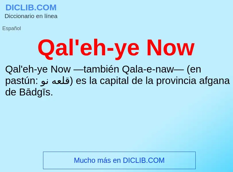 Τι είναι Qal'eh-ye Now - ορισμός