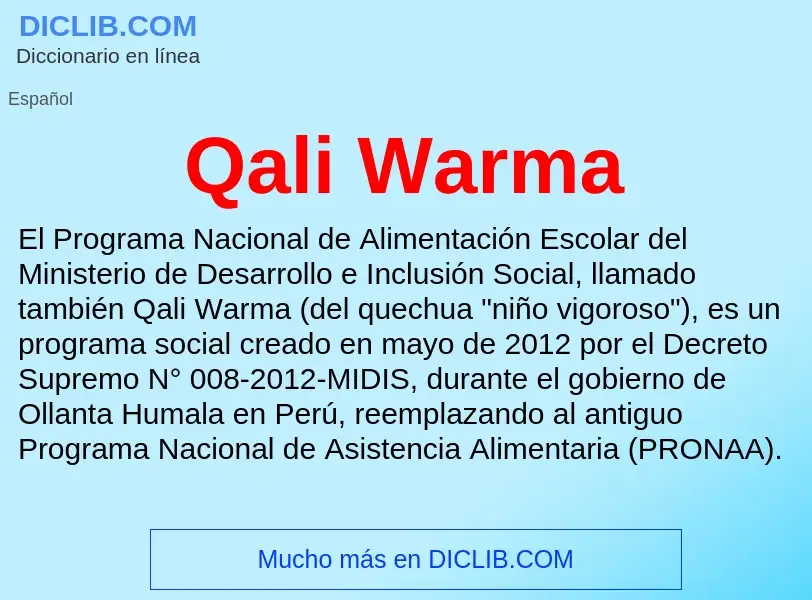 ¿Qué es Qali Warma? - significado y definición