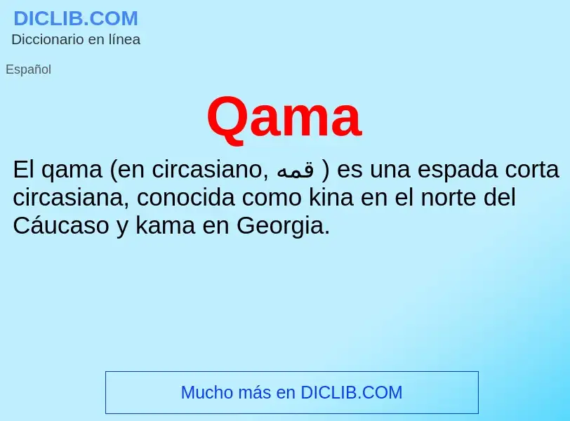 What is Qama - meaning and definition