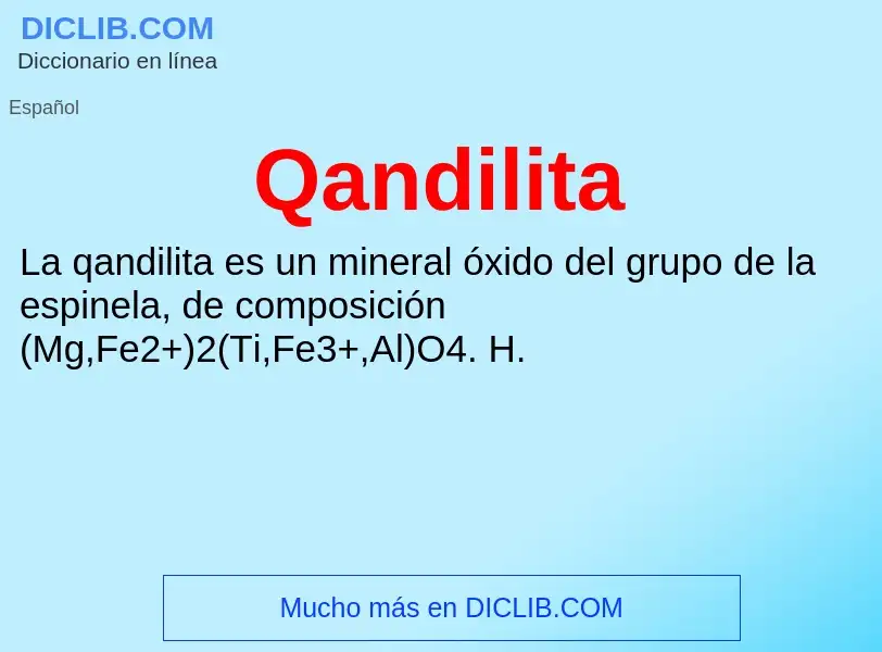 ¿Qué es Qandilita? - significado y definición