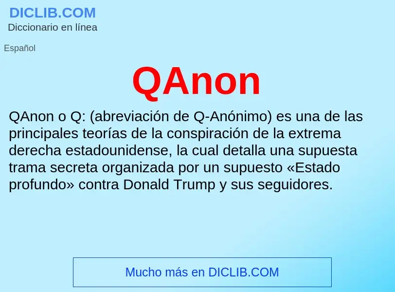 What is QAnon - meaning and definition