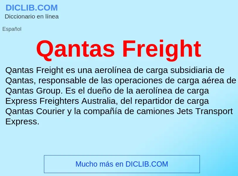 What is Qantas Freight - meaning and definition