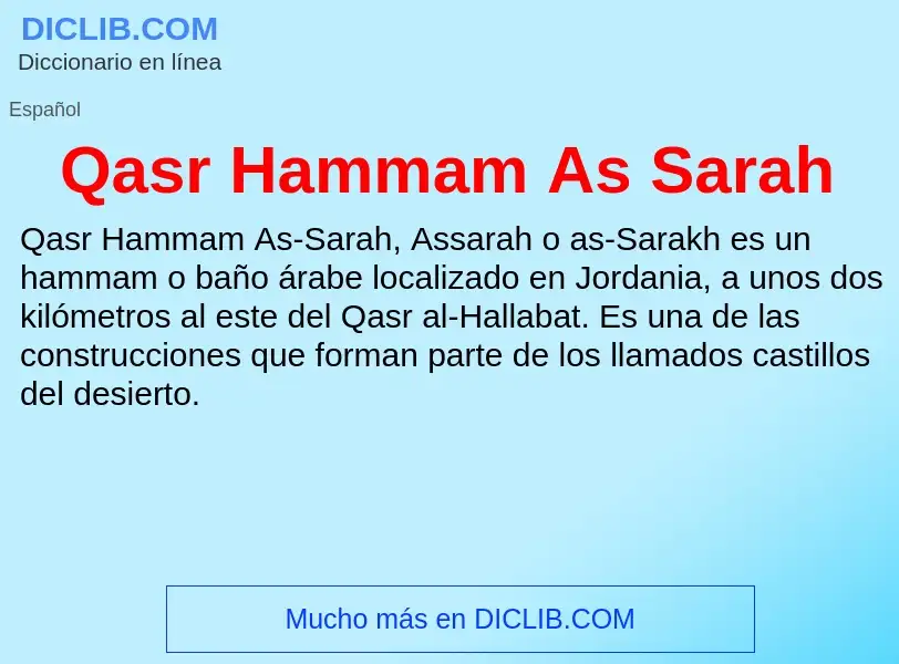 ¿Qué es Qasr Hammam As Sarah? - significado y definición