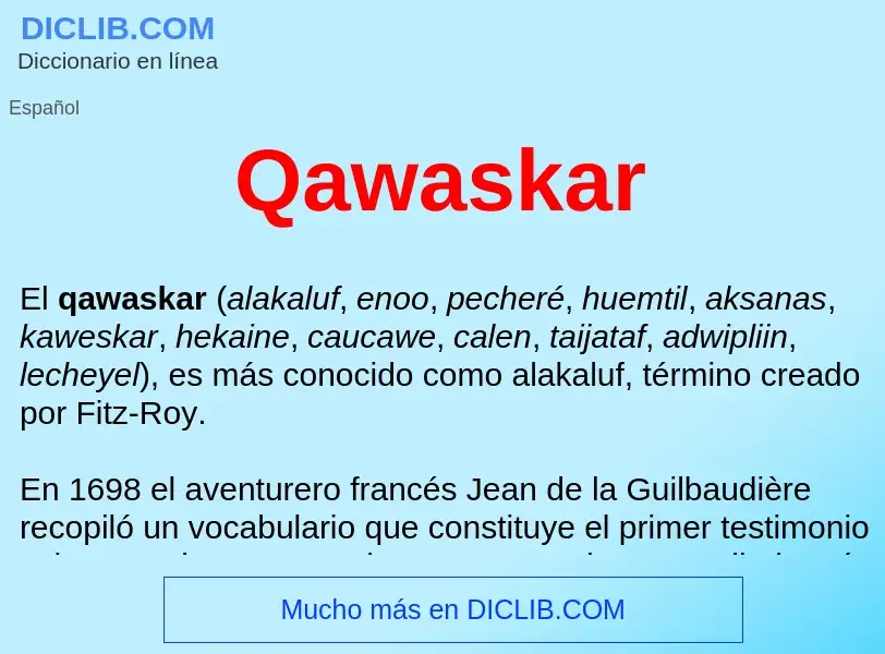 What is Qawaskar  - meaning and definition