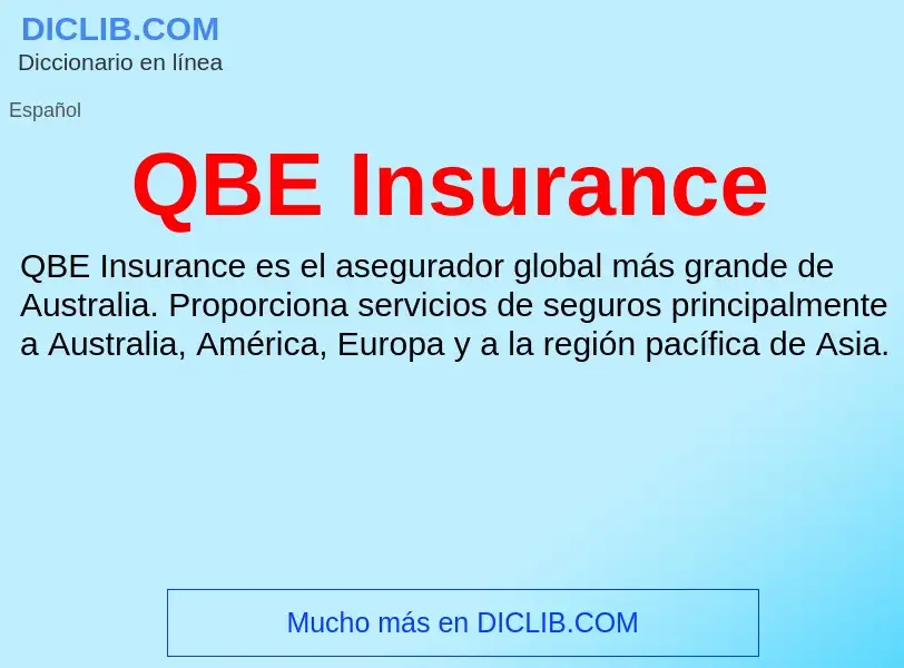 What is QBE Insurance - meaning and definition