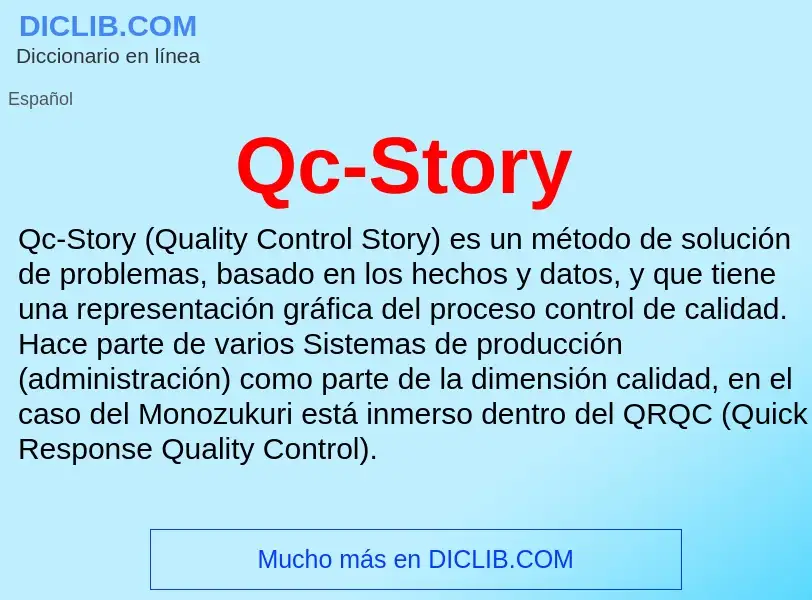 What is Qc-Story - meaning and definition