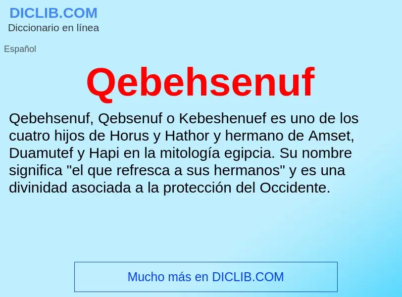 ¿Qué es Qebehsenuf? - significado y definición