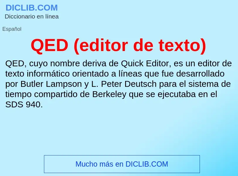 What is QED (editor de texto) - meaning and definition