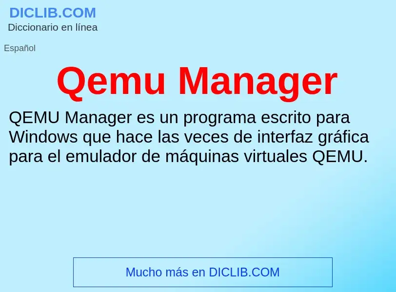 What is Qemu Manager - meaning and definition