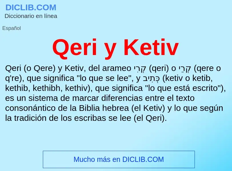 What is Qeri y Ketiv - meaning and definition