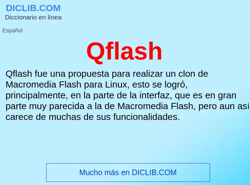 What is Qflash - meaning and definition