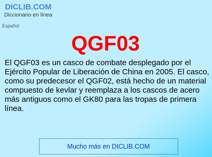 ¿Qué es QGF03? - significado y definición