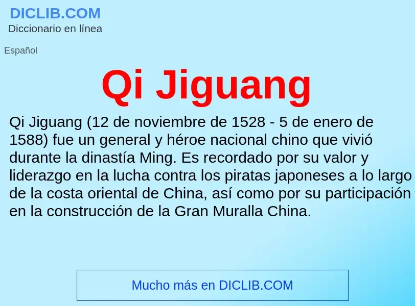 What is Qi Jiguang - meaning and definition