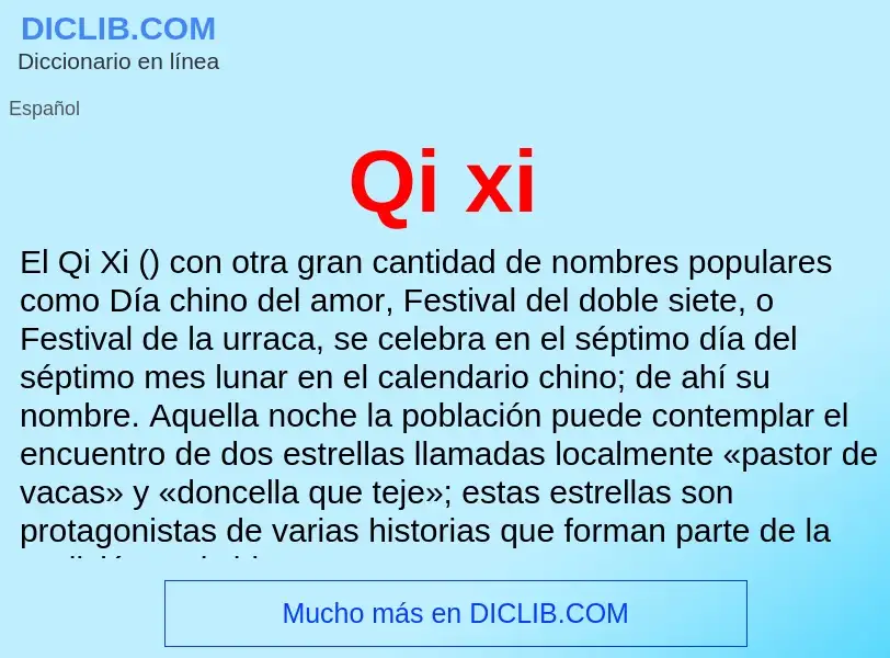 ¿Qué es Qi xi? - significado y definición