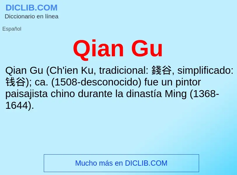 What is Qian Gu - meaning and definition