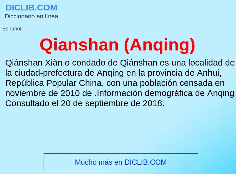 ¿Qué es Qianshan (Anqing)? - significado y definición