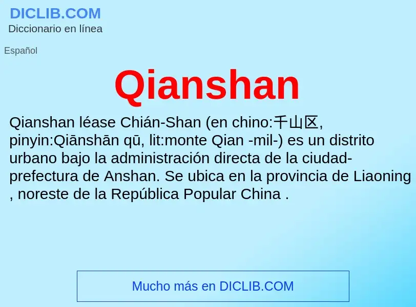 What is Qianshan - meaning and definition