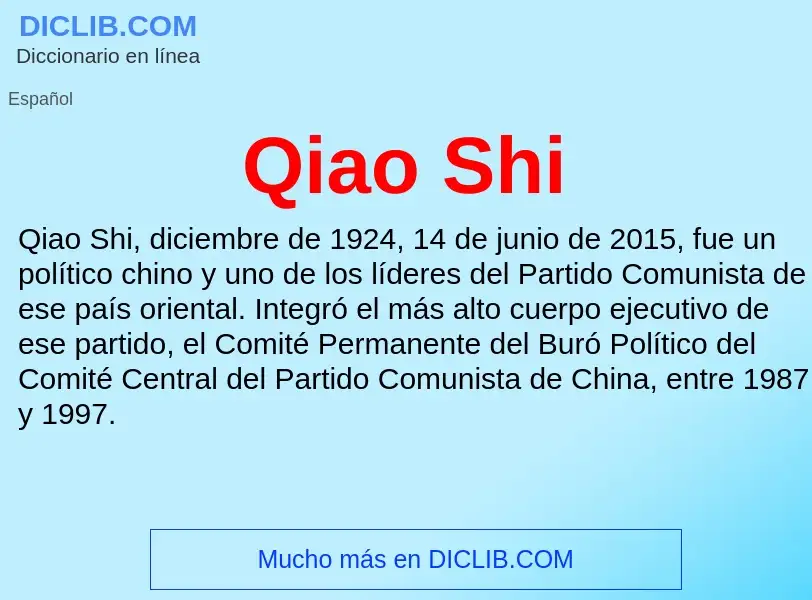 ¿Qué es Qiao Shi? - significado y definición