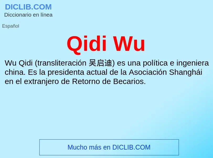 ¿Qué es Qidi Wu? - significado y definición