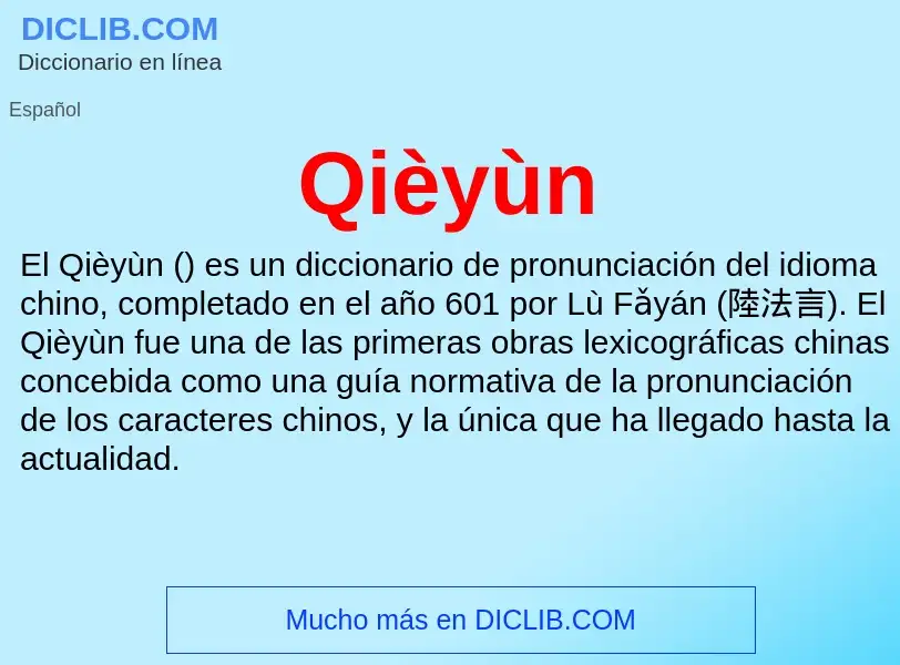 ¿Qué es Qièyùn? - significado y definición