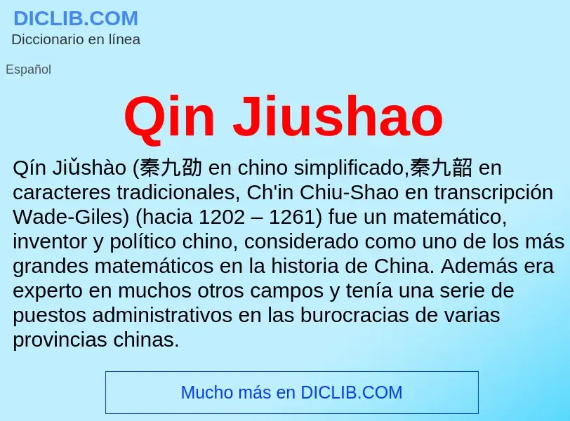 ¿Qué es Qin Jiushao? - significado y definición