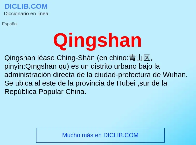 What is Qingshan - meaning and definition