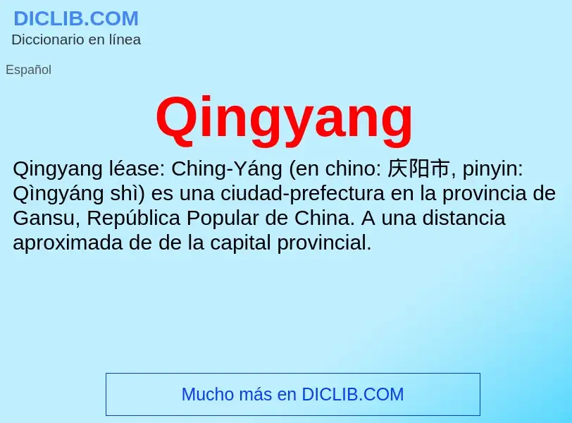 What is Qingyang - meaning and definition