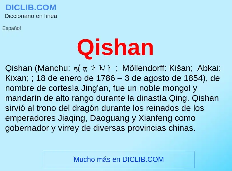 ¿Qué es Qishan? - significado y definición