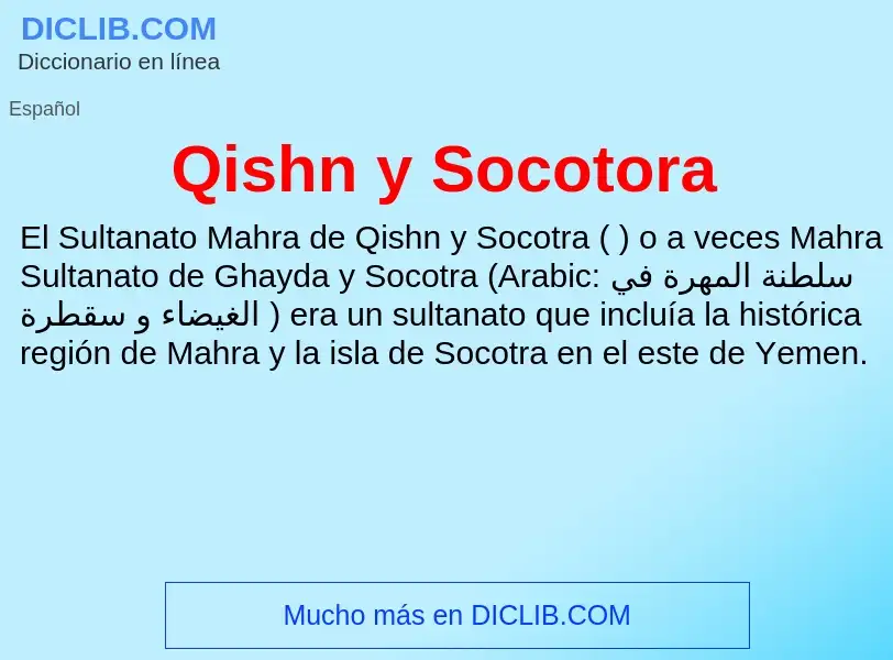 ¿Qué es Qishn y Socotora? - significado y definición