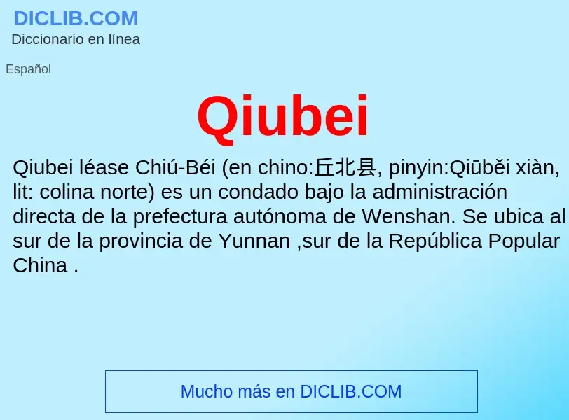 What is Qiubei - meaning and definition