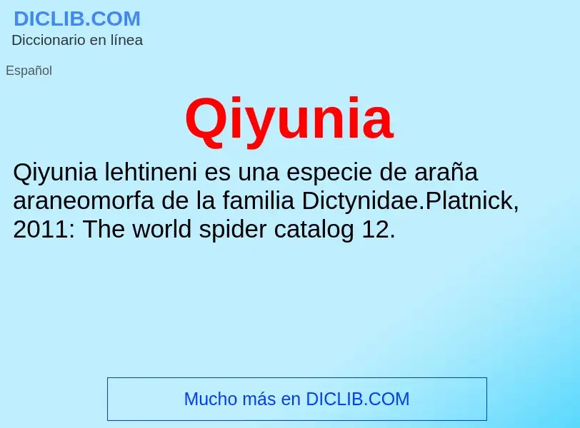 ¿Qué es Qiyunia? - significado y definición