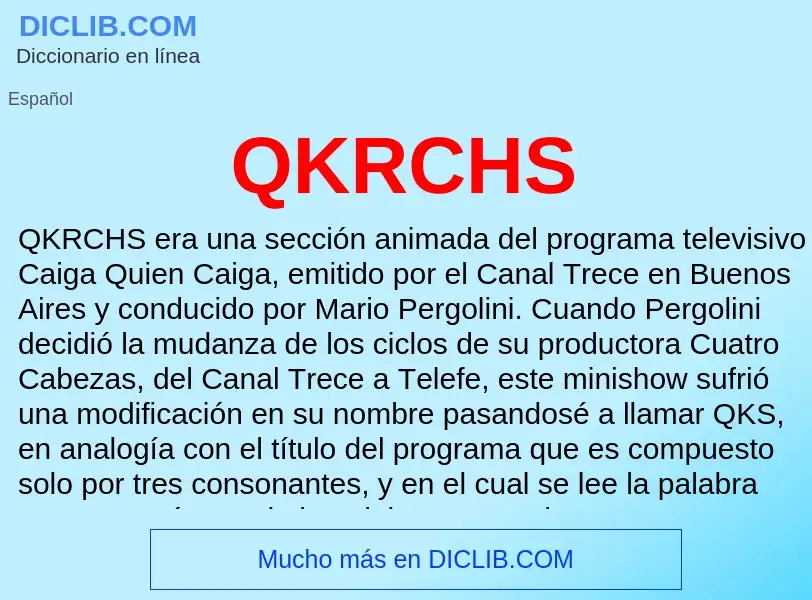 What is QKRCHS - meaning and definition