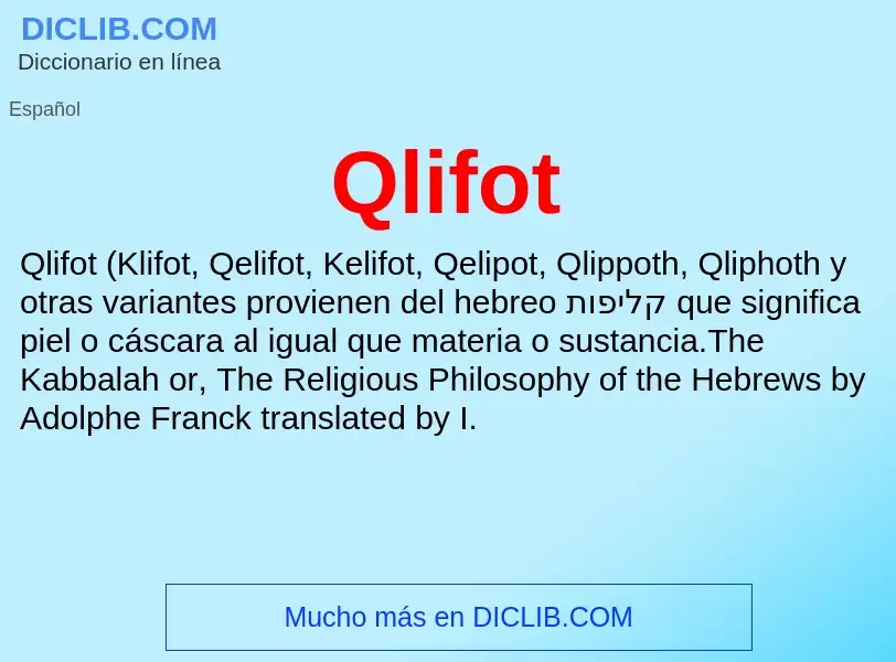 Что такое Qlifot - определение