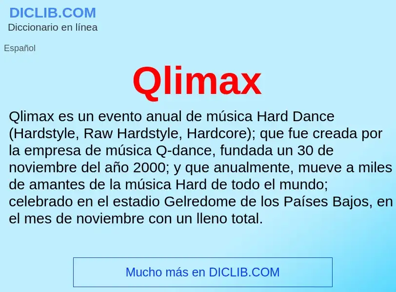 ¿Qué es Qlimax? - significado y definición