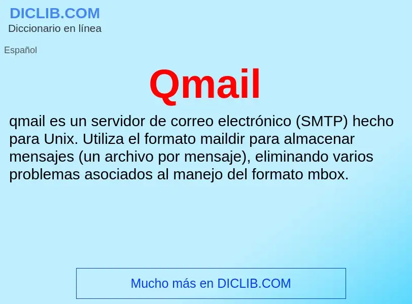 ¿Qué es Qmail? - significado y definición